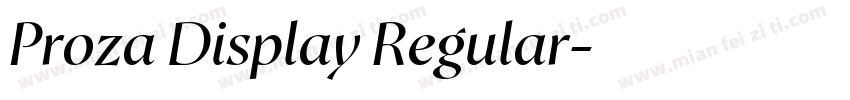 Proza Display Regular字体转换
